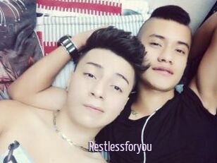 Restlessforyou