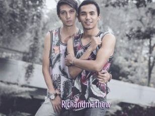 Rickandmathew