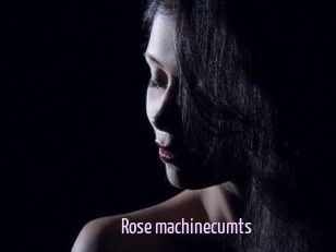 Rose_machinecumts