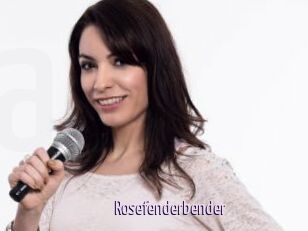 Rosefenderbender