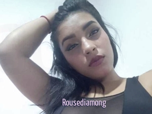 Rousediamong