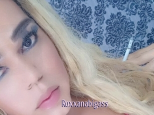Roxxanabigass