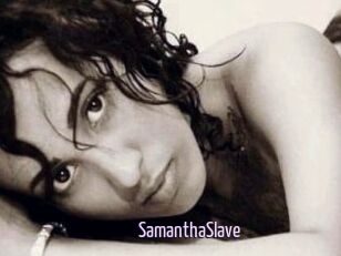 SamanthaSlave