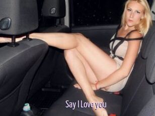Say_I_Love_you