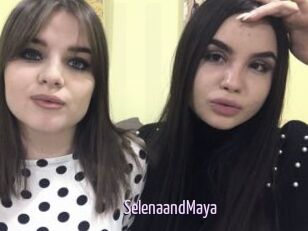 SelenaandMaya