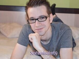 Sexterminator69