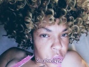 SexyHazelEyez