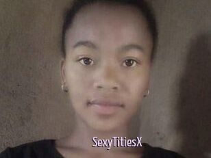 SexyTitiesX