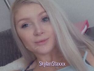 SkylarrStaxxx