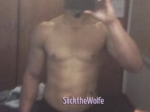 SlicktheWolfe