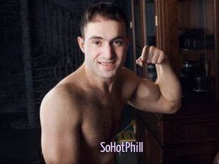 SoHotPhill