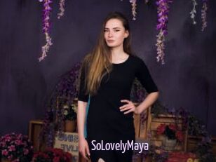 SoLovelyMaya