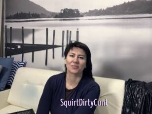 SquirtDirtyCunt
