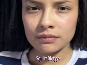 Squirt_Dirtyyx