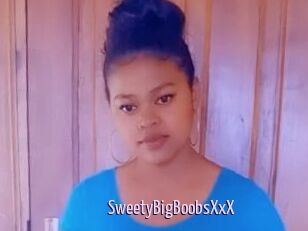 SweetyBigBoobsXxX