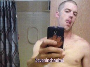 Seveninch4uhot