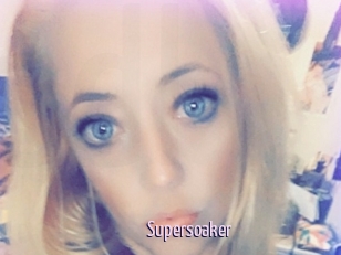 Supersoaker