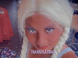 TRANNYLATINAA