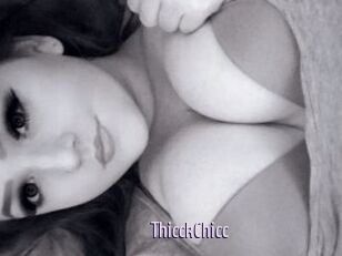 ThicckChicc
