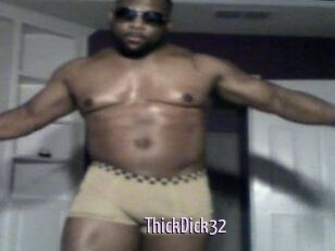 ThickDick32