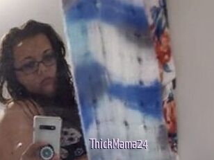ThickMama24