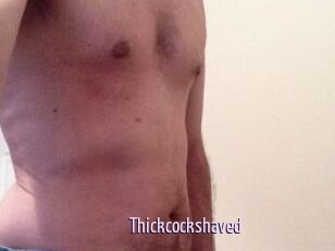 Thickcockshaved