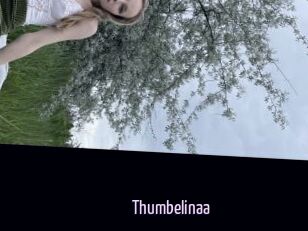 Thumbelinaa