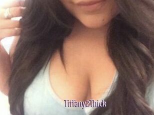 Tiffany2Thick