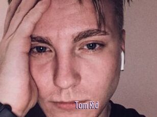 Tom_Rid