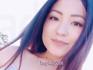 TropicalSSue