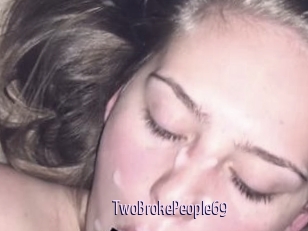 TwoBrokePeople69