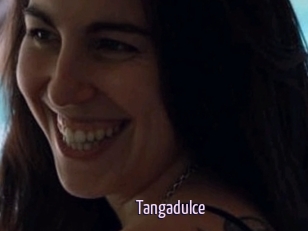 Tangadulce