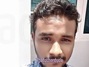 Thatotherdude