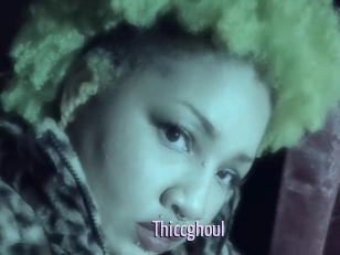 Thiccghoul