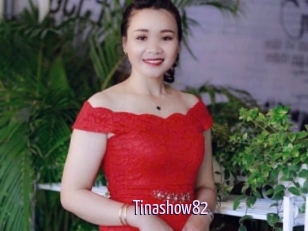 Tinashow82