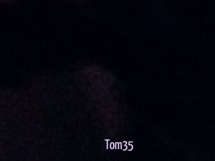 Tom35