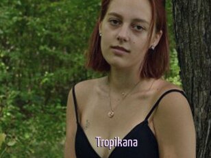 Tropikana