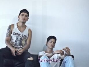 Twoboysladz