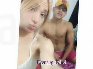 Twonaughtyhot