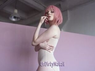 UrDirtyNatali