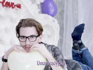 Umanreadyplay