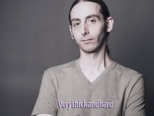 Verythickandhard
