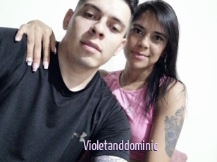 Violetanddominic