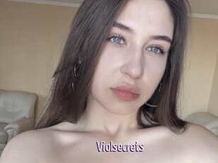 Violsecrets