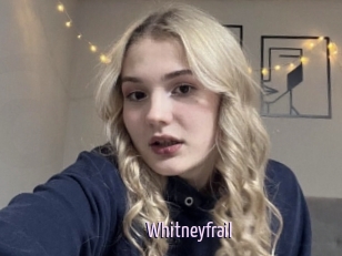 Whitneyfrail