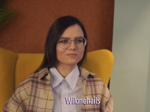 Wilonehails