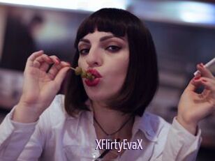 XFlirtyEvaX