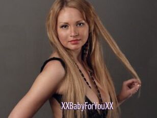 XXBabyForYouXX