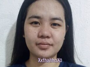 XxthaithisX0