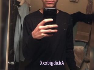 XxxbigdickA